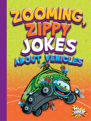 cover image of Zooming, Zippy Jokes about Vehicles